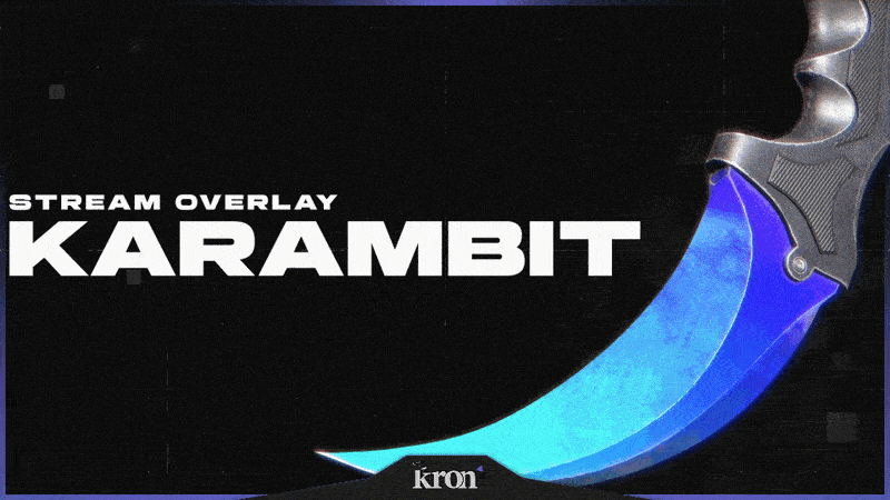 Karambit Stream Overlay
