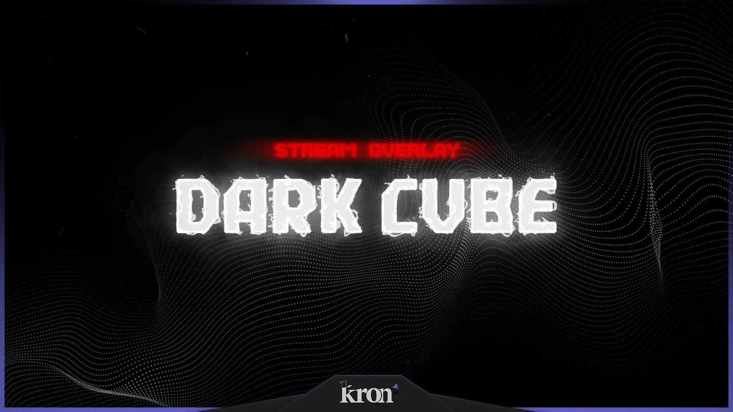 Dark Cube Stream Overlay