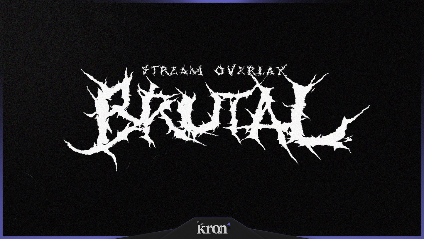 Brutal Stream Overlay