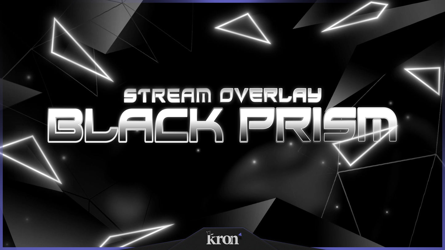 Black Prism Stream Overlay