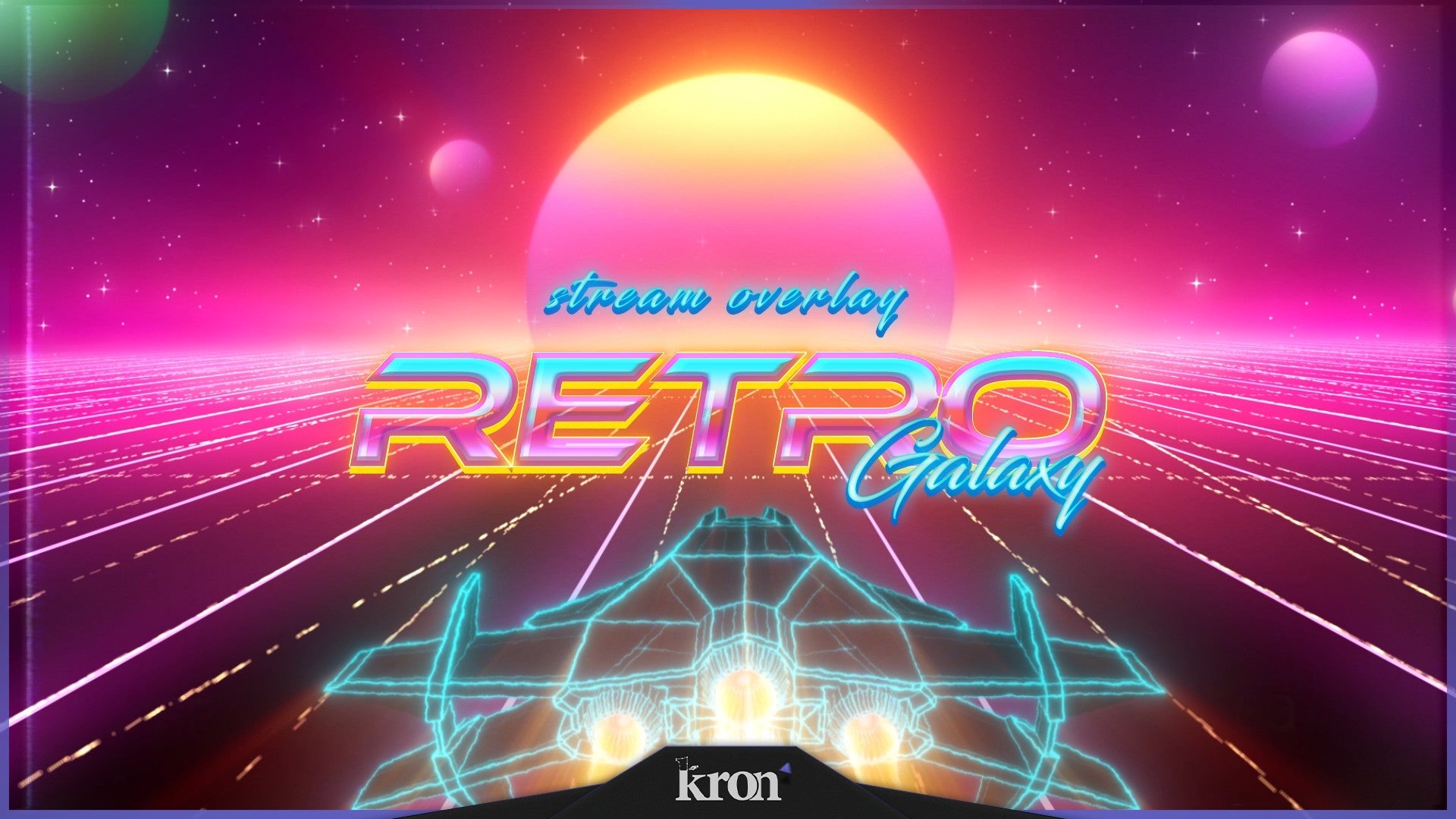 Retro Galaxy Stream Overlay for Twitch - Animated 80s Synthwave Neon Grid Space Retro Package with Alerts and Widgets | byKron