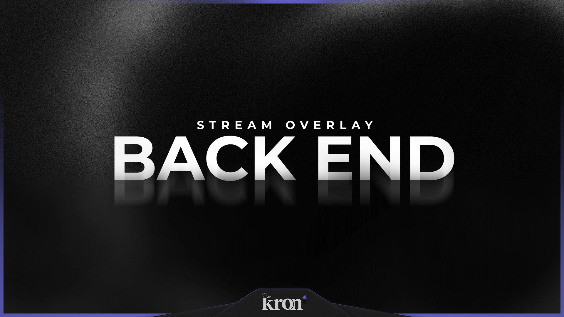 Back End Stream Overlay for Twitch - Animated Minimalist Dark Tech Professional Package with Alerts and Widgets | byKron